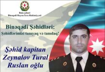 Binəqədinin qəhrəman oğlu – şəhid kapitan Zeynalov Tural Ruslan oğlu