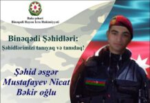 Binəqədinin qəhrəman oğlu – şəhid Mustafayev Nicat Bəkir oğlu